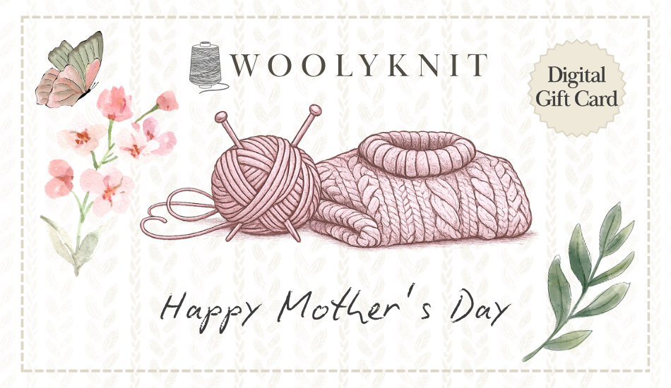 Woolyknit Mother’s Day Gift Card | A Perfect Gift for Creative Mums
